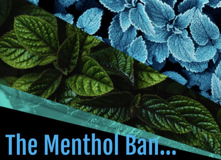 The menthol cigarette ban, the future of smoking and vaping blog