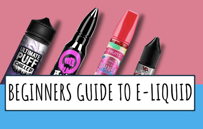 beginners guide to E-liquid