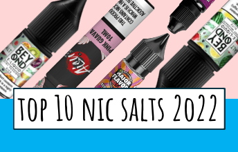 top 10 nic salts to vape in 2022