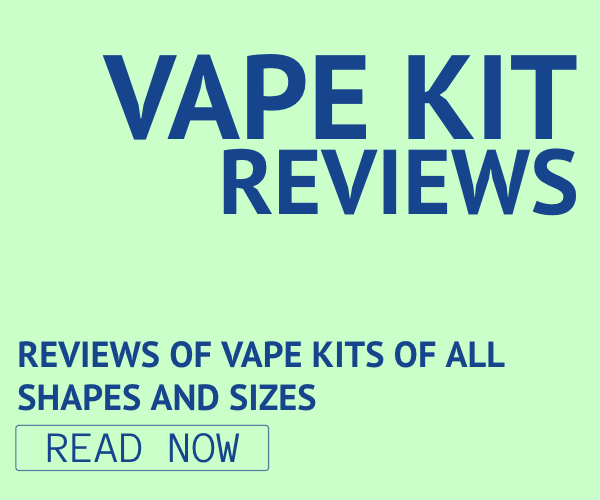 vape kit reviews