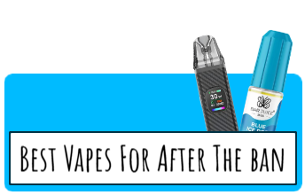 Best Vapes For After The Disposable Vape Ban