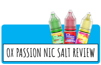 Ox Passion Nic Salt E-liquid Review