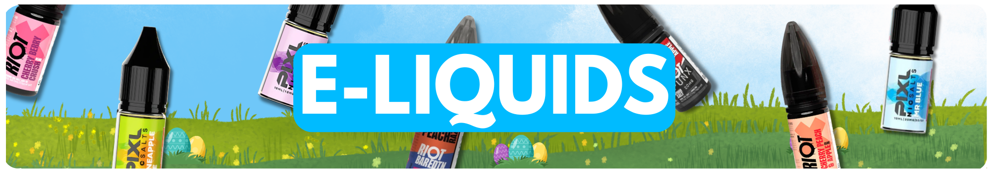 E-liquids Easter Category Banner